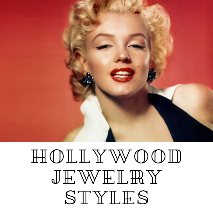 Hollywood Jewelry Styles