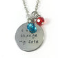 I Can Change My Fate - Stamped Princess Necklace